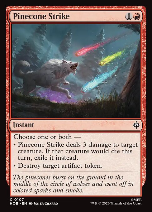 Pinecone Strike from The Hobbit, showing its mana cost and rules text