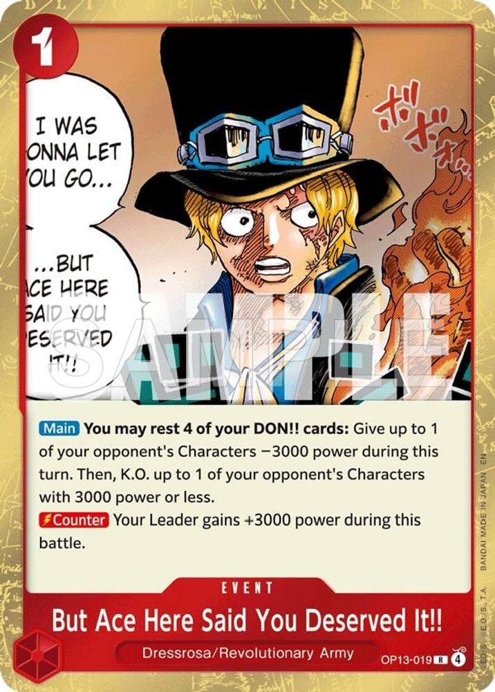 But Ace Here Said You Deserved It!!