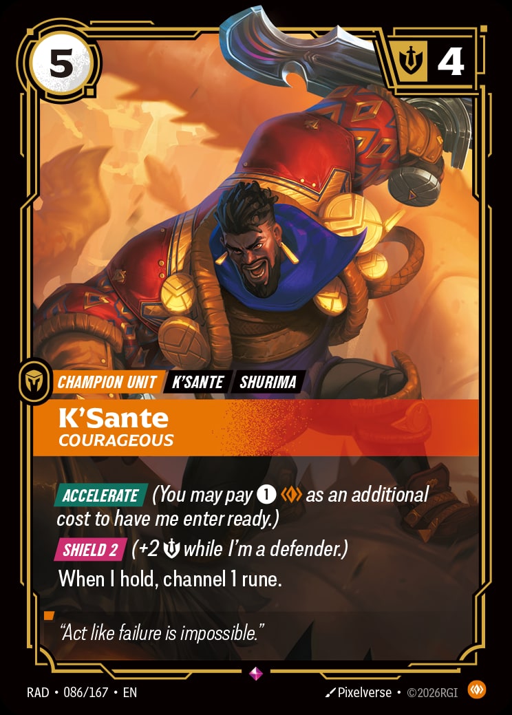 K'Sante - Courageous RAD-086/167 from Radiance