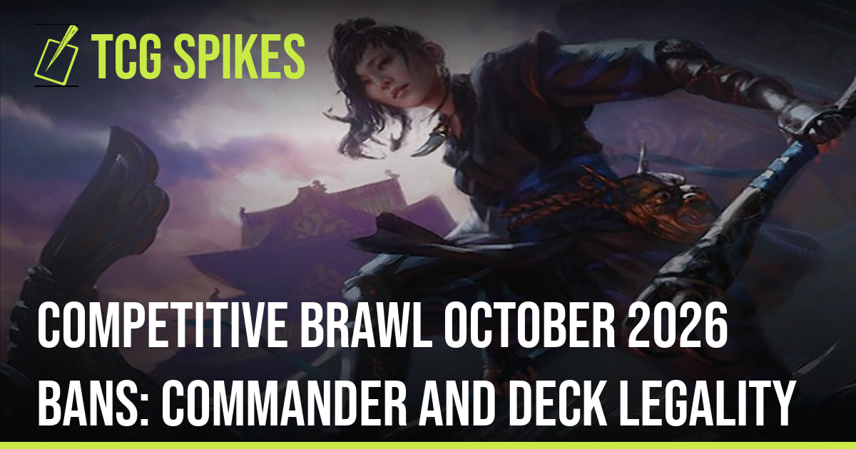 Competitive Brawl October 2026 Bans: Commander and Deck Legality | TCG ...